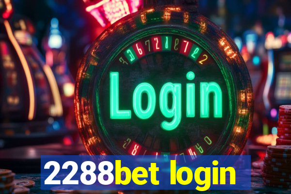 2288bet login